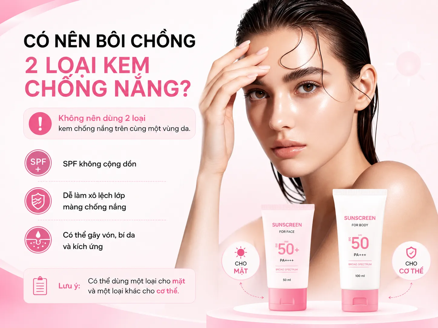Bôi 2 loại kem chống nắng cùng lúc được không?