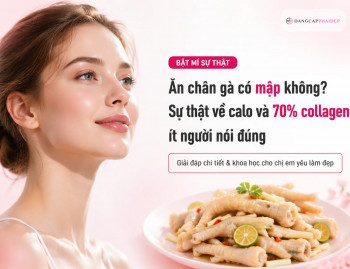 Ăn chân gà có mập không? Sự thật về calo và 70% collagen ít người nói đúng