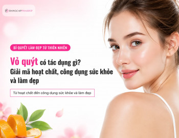 Vỏ quýt có tác dụng gì? Giải mã hoạt chất, công dụng sức khỏe và làm đẹp