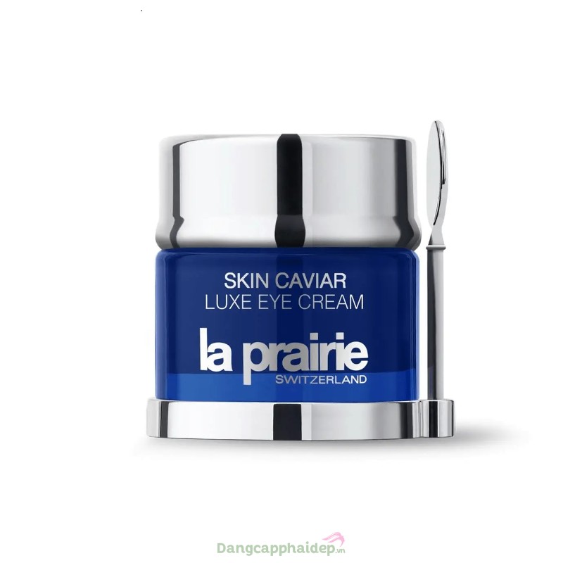 Kem dưỡng mắt La Prairie Skin Caviar Luxe Eye Cream giảm nhăn vùng mắt