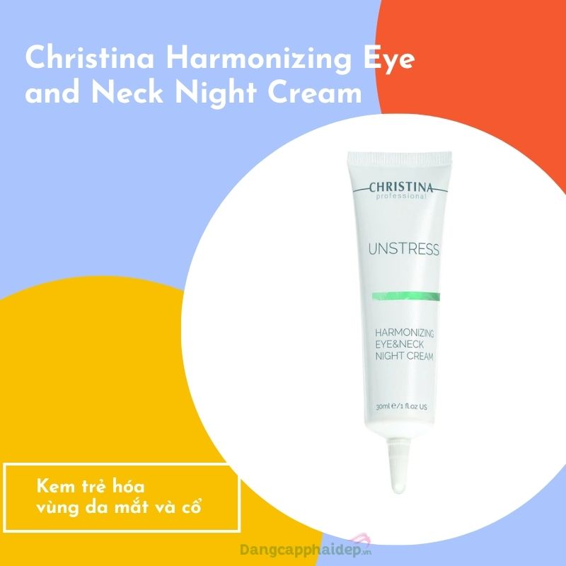 Christina Harmonizing Eye and Neck Night Cream giàu dưỡng chất.