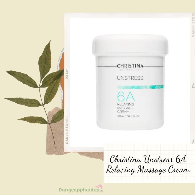 Christina Unstress 6A Relaxing Massage Cream giữ mãi sự tươi trẻ cho da.