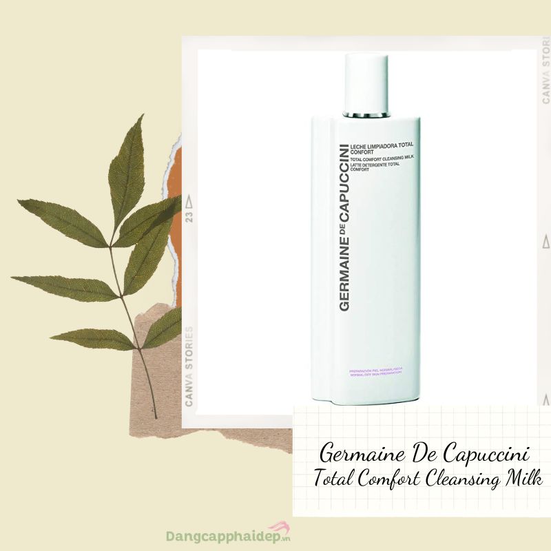 Germaine De Capuccini Total Comfort Cleansing Milk đặc biệt thích hợp da khô.
