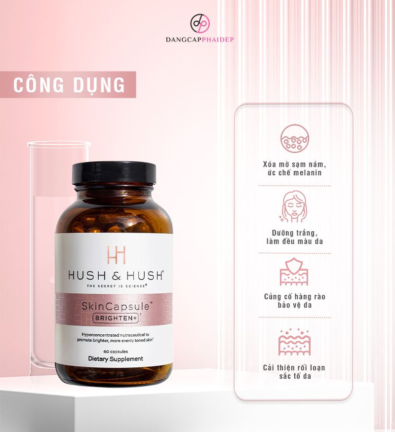 Cải thiện làn da sáng mịn, mờ nám hiệu quả với Hush & Hush Skin capsule Brighten+.